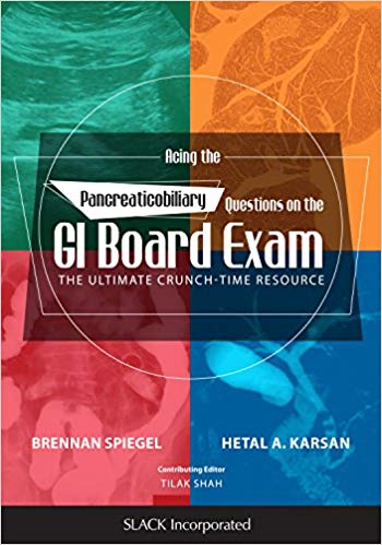 Acing the Pancreaticobiliary Questions on the GI Board Exam:  The Ultimate Crunch-Time Resource